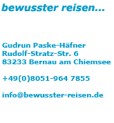 bewusster reisen ...